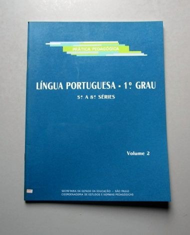 Prática Pedagógica - L. Portuguesa - 1.o Grau - 5.a A 8.a Sé