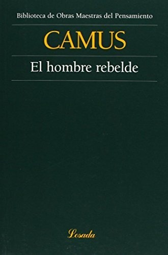 Libro Hombre Rebelde, El - Camus, Albert