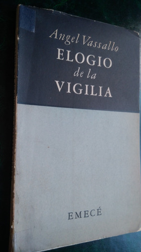  Elogio De La Vigilia  Ángel Vassallo (ensayos Filosóficos)