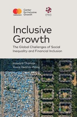 Libro Inclusive Growth : The Global Challenges Of Social ...