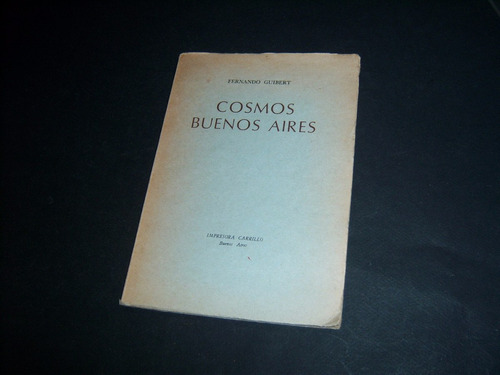 Cosmos Buenos Aires . Fernando Guibert