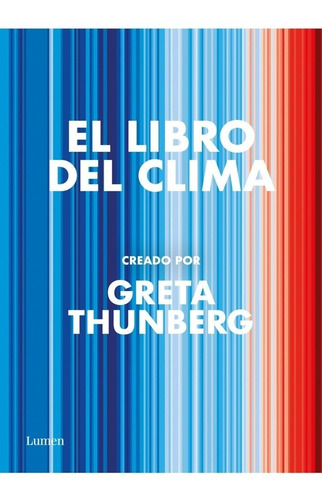 El Libro Del Clima - Greta Thunberg - Lumen - Libro