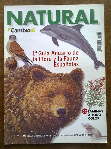 Revista Natural Cambio 16 Guía De Flora Y Fauna Españolas