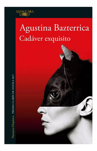 Cadáver Exquisito Bazterrica Ed Grande Impecable S/ Leer !!!