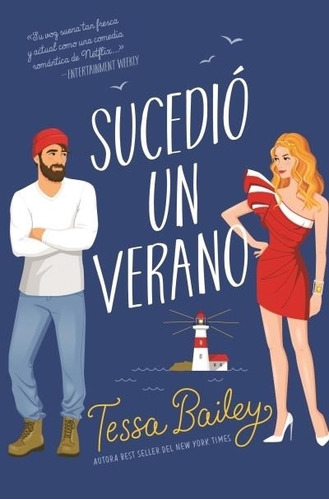 Sucedio Un Verano - Tessa Bailey