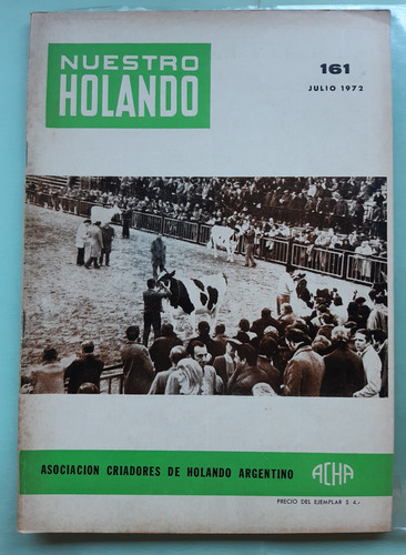 Revista Nuestro Holando 161 / 1972 / Acha
