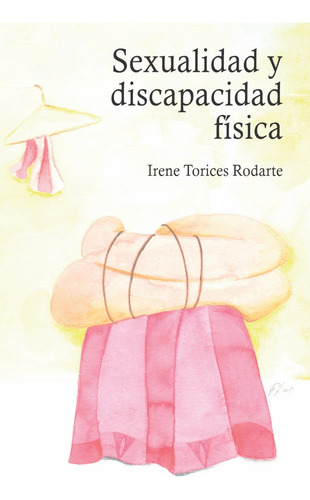 Imagen 1 de 2 de Sexualidad Y Discapacidad Física