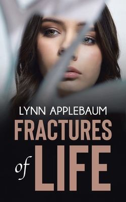 Libro Fractures Of Life - Applebaum, Lynn