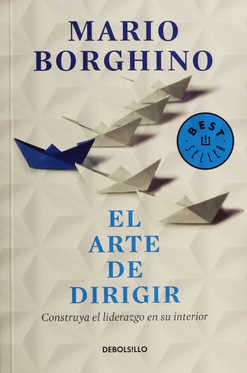 El Arte De Dirigir