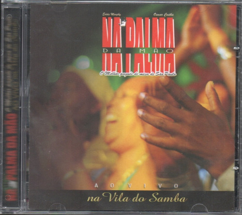 Na Palma Da Mão - Ao Vivo Na Vila Do Samba- Cd