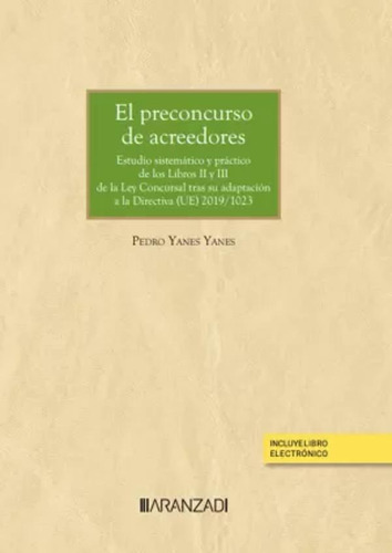 El Preconcurso De Acreedores (papel + E-book) -   - *