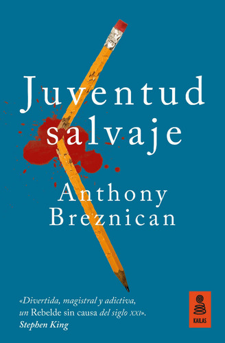 Juventud Salvaje - Breznican Anthony