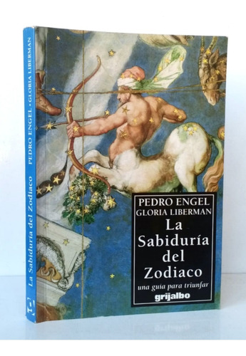 Sabiduría Del Zodiaco Para Triunfar Pedro Engel / Esoterismo