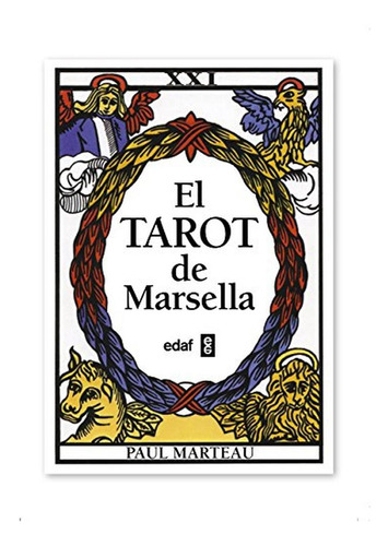 El Tarot De Marsella (tabla De Esmeralda)