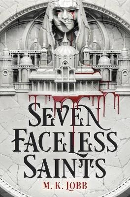 Libro Seven Faceless Saints - M K Lobb