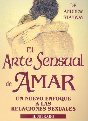 Libro: Arte Sensual De Amar, El