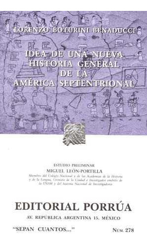 Idea De Una Nueva Historia General De La América Septentrion