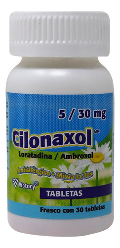 Cilonaxol Loratadina /ambroxol 5/30mg 30 Tabletas Victory