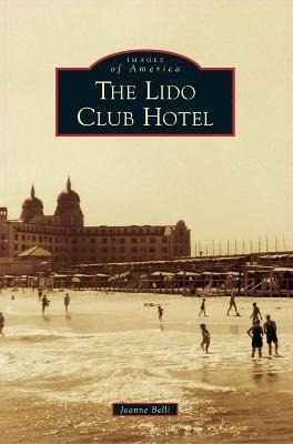 Libro Lido Club Hotel - Joanne Belli