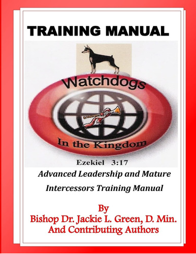 Libro: Watchdogs In The Kingdom Training Manual: Advanced L