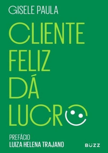 Cliente Feliz Da Lucro