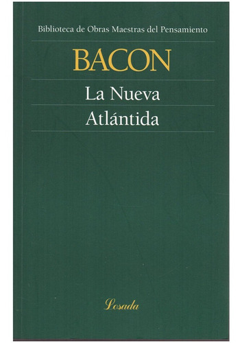 La Nueva Atlantida - Bacon F. - Losada              