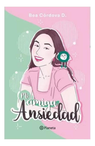 Mi Amiga Ansiedad