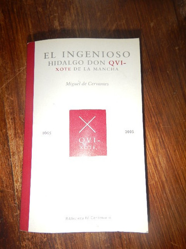 Don Quijote - Edicion Conmemorativa 2005 - 400 Años Oferta