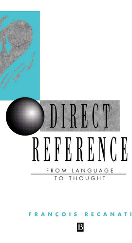 Libro: En Ingles Direct Reference: From Language To Thought
