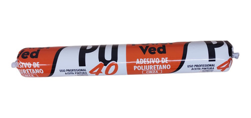 Adesivo Poliuretano Pu 40 Power Ved Cinza Sache 600ml Calha 