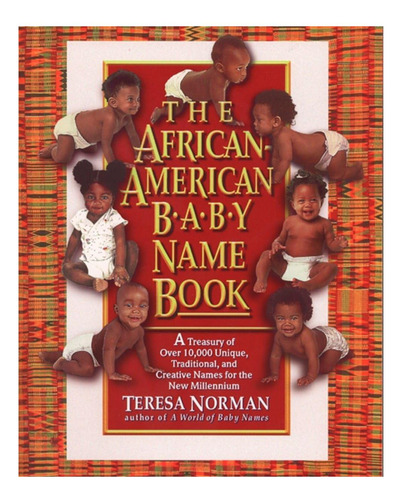 Libro: El Libro De Nombres De Bebés Afroamericanos: Un Tesor