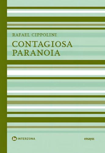 Contagiosa Paranoia - Rafael Cippolini