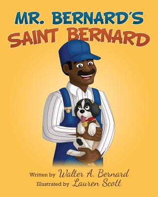 Libro Mr Bernard's Saint Bernard - Scott, Lauren