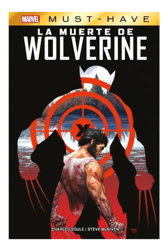 La Muerte De Wolverine - Marvel Must Have