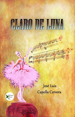 Libro Claro De Luna - Capella Cervera,jose Luis