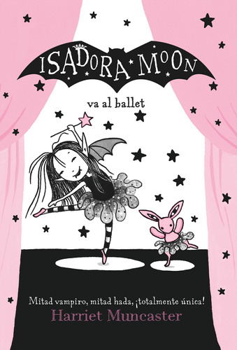 Isadora Moon 4: Isadora Moon Va Al Ballet - H. Muncaster