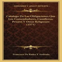 Comprar Libro Catalogo De Las Obligaciones Que Los Comendadores, ...