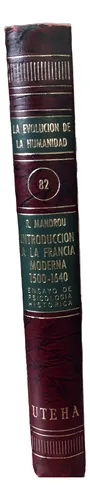 Introducción A La Francia Moderna - Psicología Histórica