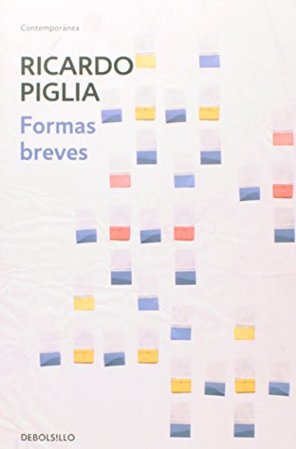 Libro Formas Breves De Piglia Ricardo Grupo Prh