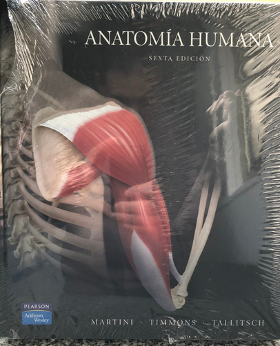 Libro Anatomia Humana (6 Edicion) Martini/ Timmons