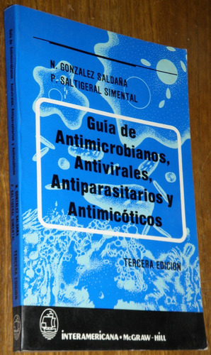 Guia Antimicrobianos Antivirus Antimicóticos - Saldaña