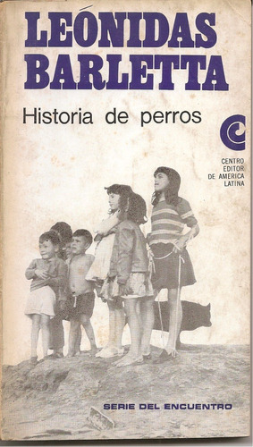 Historia De Perros - Leónidas Barletta