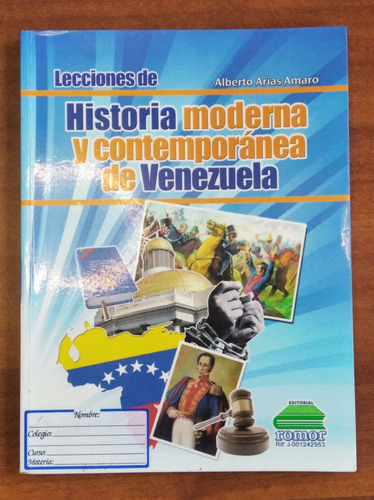 Historia De Venezuela / Alberto Arias Amaro / Romor