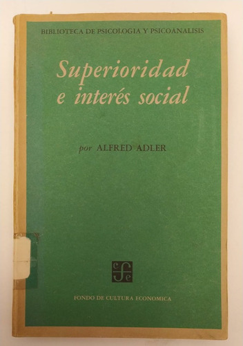 Libro Psicología Superioridad E Interés Social/ Alfred Adler