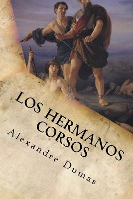 Libro Los Hermanos Corsos - Alexandre Dumas