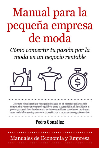 Manual Para La Empresa De Moda - Gonzalez,pedro