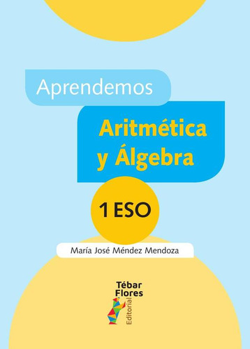 Aprendemos Aritmética Y Álgebra 1eso