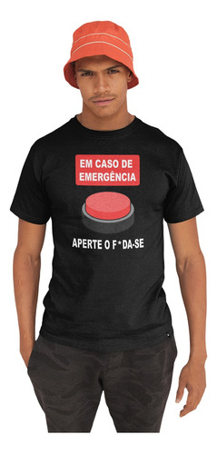 Camiseta Masculina Botão Em Caso De Emergência F*da-se Preta