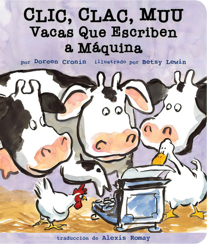Clic, Clac, Muu (click, Clack, Moo): Vacas Que Escriben A Mãâ¡quina, De Cronin, Doreen. Editorial Simon & Schuster Books You, Tapa Dura En Español