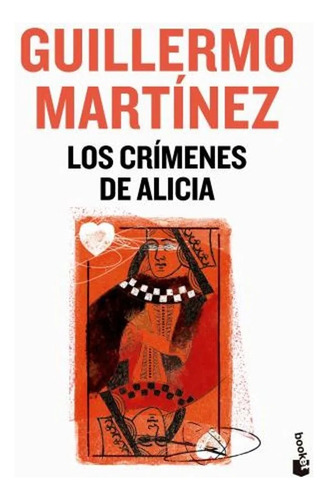 Imagen 1 de 2 de Los Crímenes De Alicia - Guillermo Martinez